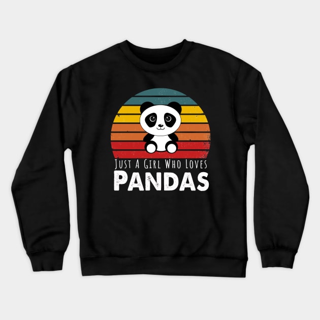 Just A Girl Who Loves Pandas Crewneck Sweatshirt by Happysphinx